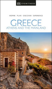 Title: DK Eyewitness Greece, Athens and the Mainland, Author: DK Eyewitness