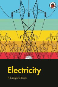 Title: A Ladybird Book: Electricity, Author: Elizabeth Jenner