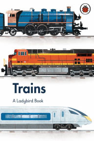 Title: A Ladybird Book: Trains, Author: Elizabeth Jenner