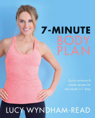 Free download books isbn 7-Minute Body Plan: Quick workouts & simple recipes for real results in 7 days to Become Your Best You English version 9780241430033 DJVU PDB
