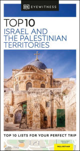 Title: DK Eyewitness Top 10 Israel and Petra, Author: DK Eyewitness