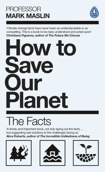 How To Save Our Planet: The Facts