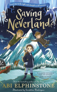 Title: Saving Neverland, Author: Abi Elphinstone