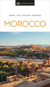 Title: DK Eyewitness Morocco, Author: DK Eyewitness