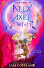 Alex vs Axel: The Thief of Time