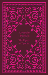 Title: The Queen of Spades, Author: Alexander Pushkin