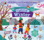 A Walk in Winter: Lift the flaps to reveal the secrets of the season