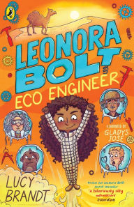 Title: Leonora Bolt: Eco Engineer, Author: Lucy Brandt