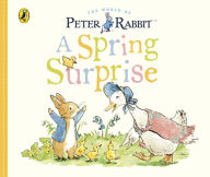 Title: Peter Rabbit Tales - A Spring Surprise: An Easter picture board book for toddlers, Author: Beatrix Potter