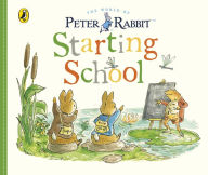 Title: Peter Rabbit Tales: Starting School, Author: Beatrix Potter