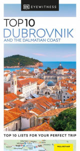 Title: DK Eyewitness Top 10 Dubrovnik and the Dalmatian Coast, Author: DK Eyewitness