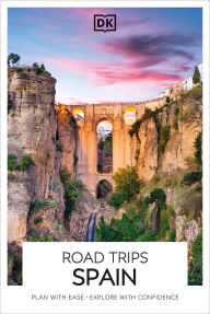 Title: DK Road Trips Spain, Author: DK Travel