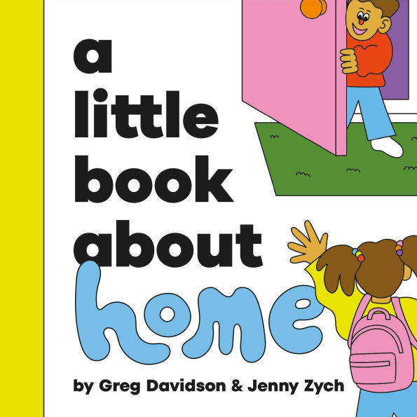 A Little Book About Home