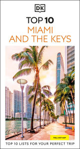Title: DK Top 10 Miami and the Keys, Author: DK Travel