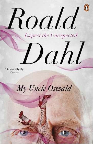 My Uncle Oswald By Roald Dahl Paperback Barnes And Noble®