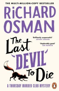 Title: The Last Devil to Die, Author: Richard Osman