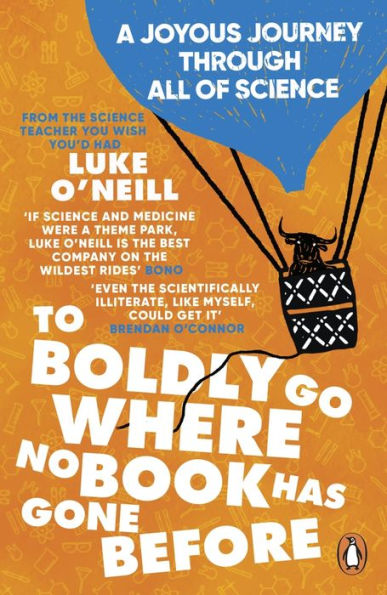 To Boldly Go Where No Book Has Gone Before: A Joyous Journey Through All of Science