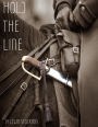 Hold the Line