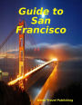 Guide to San Francisco
