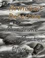 The Armchair Detective and the Mandrake Master Plan