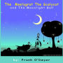 The Meelygrat the Scalycat and the Moonlight Ball