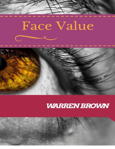 face-value-by-warren-brown-ebook-barnes-noble