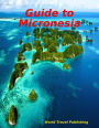 Guide to Micronesia