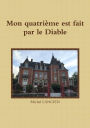 Mon quatrième est fait par le Diable