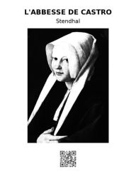 Title: L'Abbesse de Castro, Author: Stendhal