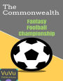 The Commonwealth Fantasy Football Championship