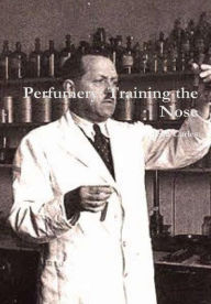 Title: Perfumery: Training the Nose, Author: Jean Carles