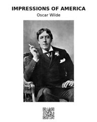 Title: Impressions of America, Author: Oscar Wilde