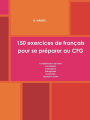 150 exercices de français pour se préparer au CFG