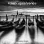 Hamburg vs Venice
