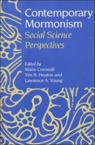 Contemporary Mormonism : Social Science Perspectives