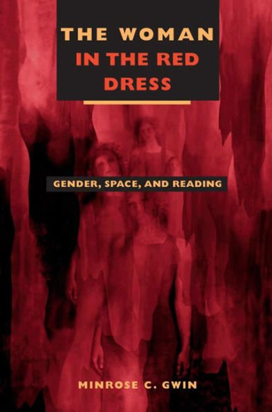 The Woman in Red Dress: Gender, Space, and Reading