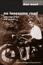 No Lonesome Road: Selected Prose and Poems