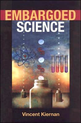 Embargoed Science / Edition 1