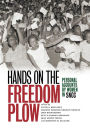 Hands on the Freedom Plow: Personal Accounts by Women in SNCC