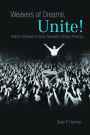 Weavers of Dreams, Unite!: Actors' Unionism in Early Twentieth-Century America