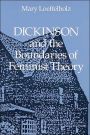 Dickinson and the Boundaries of Feminist Theory