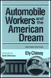 Auto Workers & Amer Dream