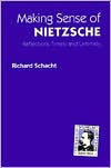 Making Sense of Nietzsche: Reflections Timely and Untimely
