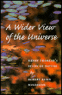 A Wider View of the Universe: Henry Thoreau's Study of Nature
