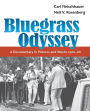 Bluegrass Odyssey: A Documentary in Pictures and Words, 1966-86