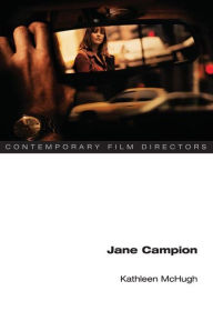 Title: Jane Campion, Author: Kathleen McHugh