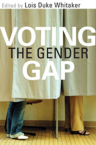 Title: Voting the Gender Gap, Author: Lois Duke Whitaker