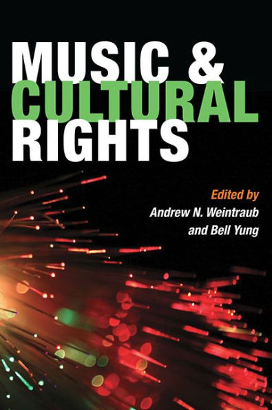 Music and Cultural Rights / Edition 1