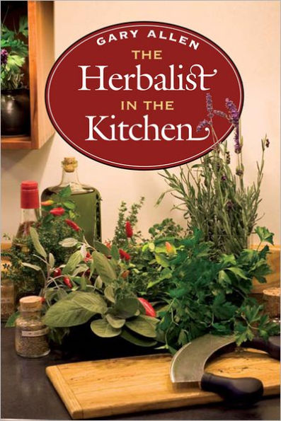 The Herbalist in the Kitchen