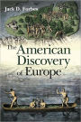 The American Discovery of Europe